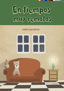 En Tiempos muy Remotos