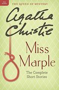 Miss Marple: The Complete Short Stories: A Miss Marple Collection (Miss Marple Mysteries)