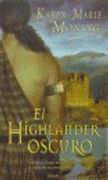 El highlander oscuro (Saga Highlander 1)