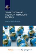 Globalization and Inequality in Emerging Societies (en Inglés)