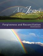 Life in Forgiveness - Workbook (& Leader Guide) (en Inglés)