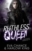 Ruthless Queen (en Inglés)