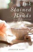 Ink Stained Hands (en Inglés)
