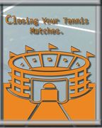 Closing Your Tennis Matches.: Think of me as your Virtual Tennis Coach! (en Inglés)