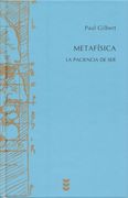 Metafísica: La Paciencia del ser
