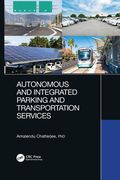 Autonomous and Integrated Parking and Transportation Services (en Inglés)