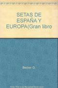 SETAS Y HONGOS (in Spanish)