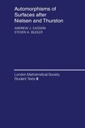 Automorphisms of Surfaces After Nielsen and Thurston Paperback (London Mathematical Society Student Texts) (en Inglés)
