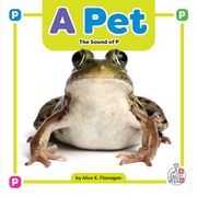 A Pet: The Sound of p (Phonics Fun! ) (en Inglés)