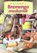Bremengo musikariak (Ipuin klasikoak)