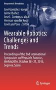 Wearable Robotics: Challenges and Trends: Proceedings of the 2nd International Symposium on Wearable Robotics, Werob2016, October 18-21, 2016, Segovia