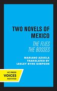 Two Novels of Mexico: The Flies and the Bosses 