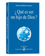 ¿Qué es ser un Hijo de Dios?