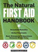 The Natural First Aid Handbook (en Inglés)