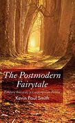 The Postmodern Fairytale 