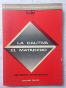 La cautiva - El matadero (in Spanish)