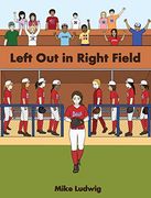 Left out in Right Field (en Inglés)