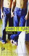Cambio de rumbo (Inconfesables)