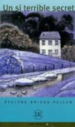 Un SI Terrible Secret (en Francés)