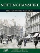 Francis Frith's Nottinghamshire (Photographic Memories) (en Inglés)