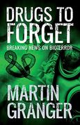 Drugs to Forget