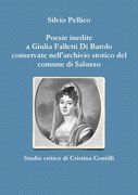 Poesie inedite a Giulia Falletti Di Barolo conservate nell'archivio storico del comune di Saluzzo (en Italiano)