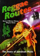 Reggae Routes: The Story of Jamaican Music (en Inglés)
