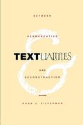 textualities: between hermeneutics and deconstruction (en Inglés)