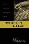 invitation to lead,guidance for emerging asian american leaders