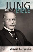 Jung and the Bible (en Inglés)