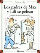 los padres de max y lilí se pelean