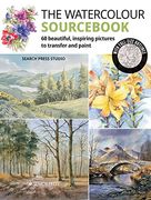 The Watercolour Sourcebook: 60 Inspiring Pictures to Transfer and Paint With Full-Size Outlines (What to Paint) 