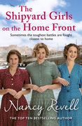 The Shipyard Girls on the Home Front: Volume 10 (en Inglés)