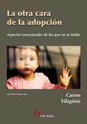 La Otra Cara de la Adopción: Aspectos Emocionales de los que no se Habla