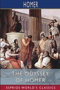 The Odyssey of Homer (Esprios Classics) (en Inglés)