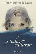 Y Todos Callaron