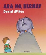 Ara no Bernat, (Clàssics Contemporanis) (en Catalán)