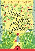 Anne of Green Gables (Puffin Classics) (en Inglés)