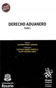 Derecho Aduanero Tomo i (in Spanish)