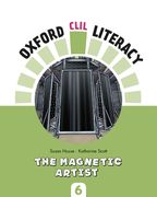 Oxford Clil Literacy - The Magnetic Artist 