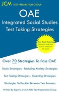Oae Integrated Social Studies - Test Taking Strategies: Oae 031 - Free Online Tutoring - new 2020 Edition - the Latest Strategies to Pass Your Exam. 