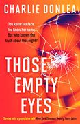 Those Empty Eyes 