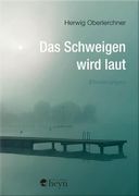 Das Schweigen Wird Laut