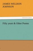 fifty years & other poems (en Inglés)