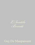 L'Inutile Beauté (en Francés)