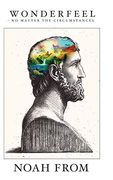 Wonderfeel: No Matter the Circumstances (en Inglés)