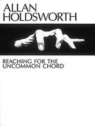 allan holdsworth,reaching for the uncommon chord/pbn 110