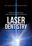 Laser Dentistry: Current Clinical Applications (en Inglés)