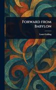 Forward From Babylon (en Inglés)