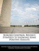border control: revised strategy is showing some positive results (en Inglés)